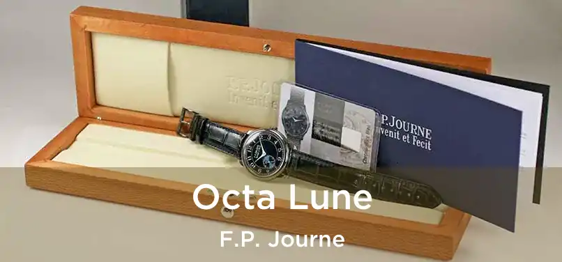  Octa Lune F.P. Journe