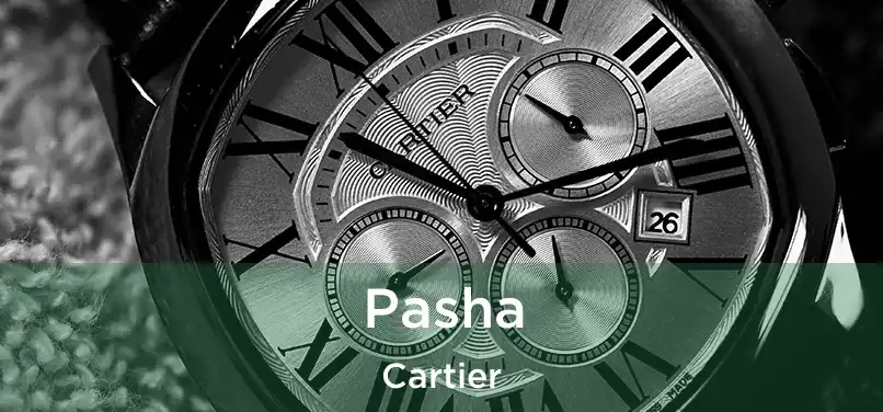  Pasha Cartier