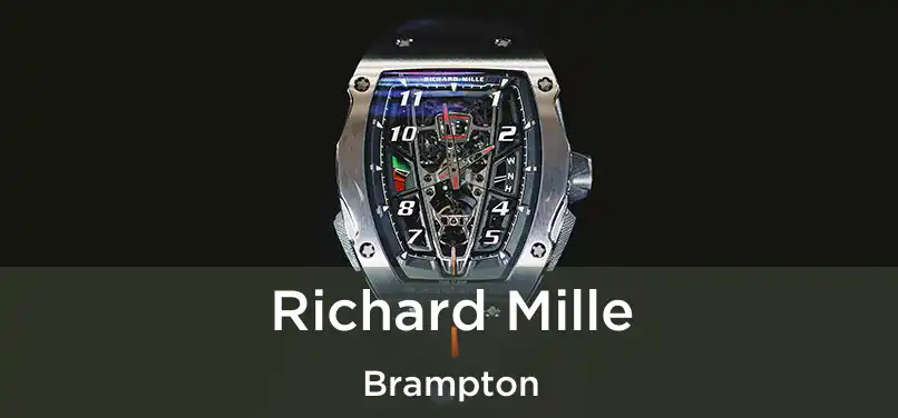  Richard Mille Brampton